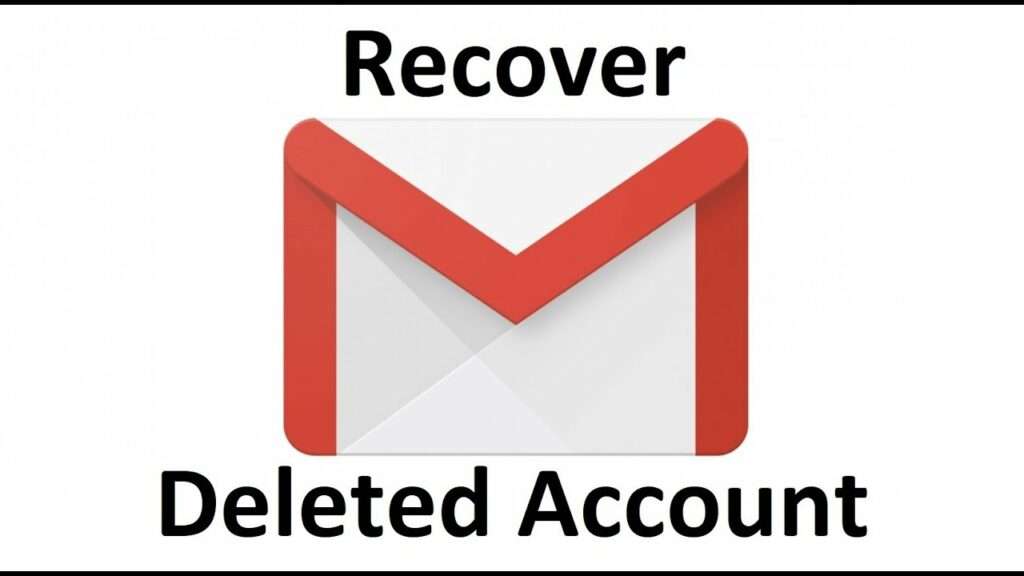 Read more about the article How to Recover Deleted Gmail Account