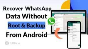 Read more about the article How to Recover WhatsApp chat without Backup