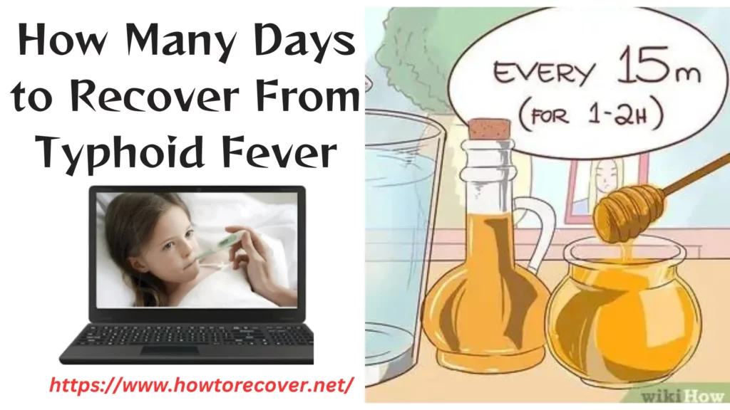 how-many-days-to-recover-from-typhoid-fever