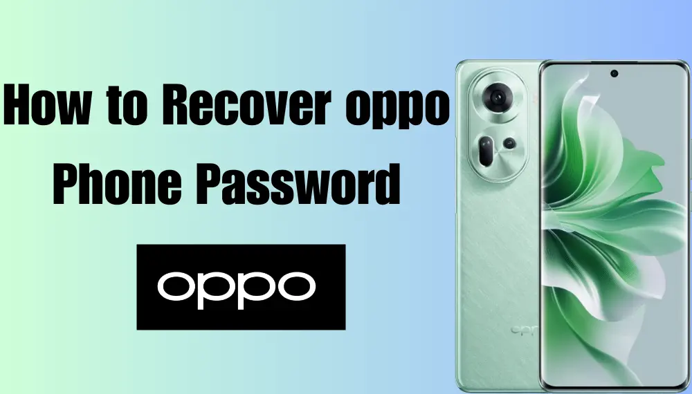 how-to-recover-oppo-phone-password
